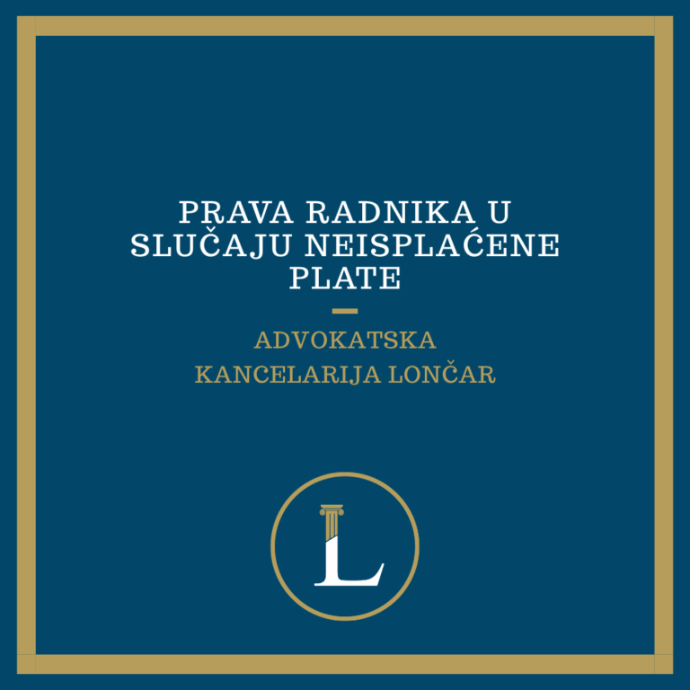 PRAVA RADNIKA U SLUČAJU NEISPLAĆENIH PLATA