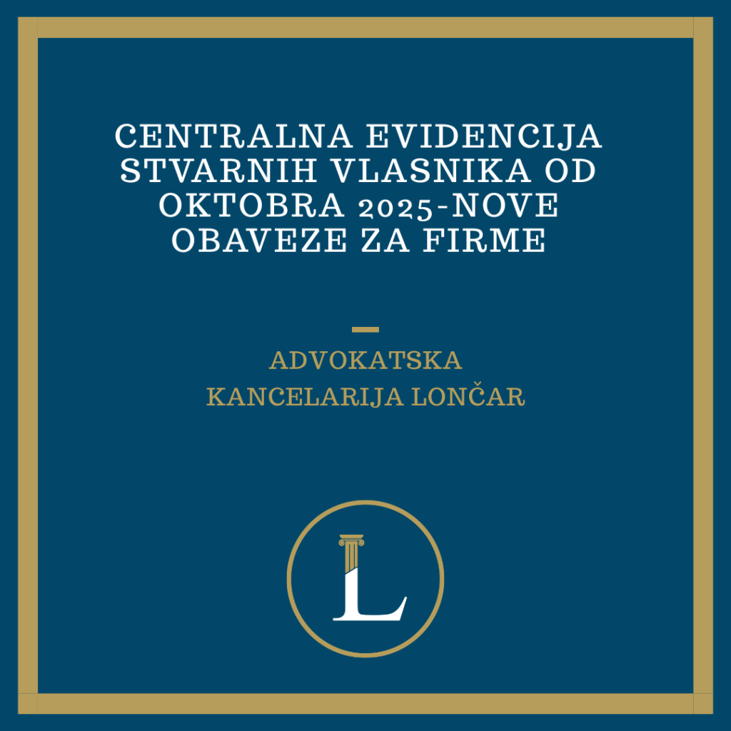 Centralna evidencija stvarnih vlasnika od oktobra 2025-Nove obaveza za firme