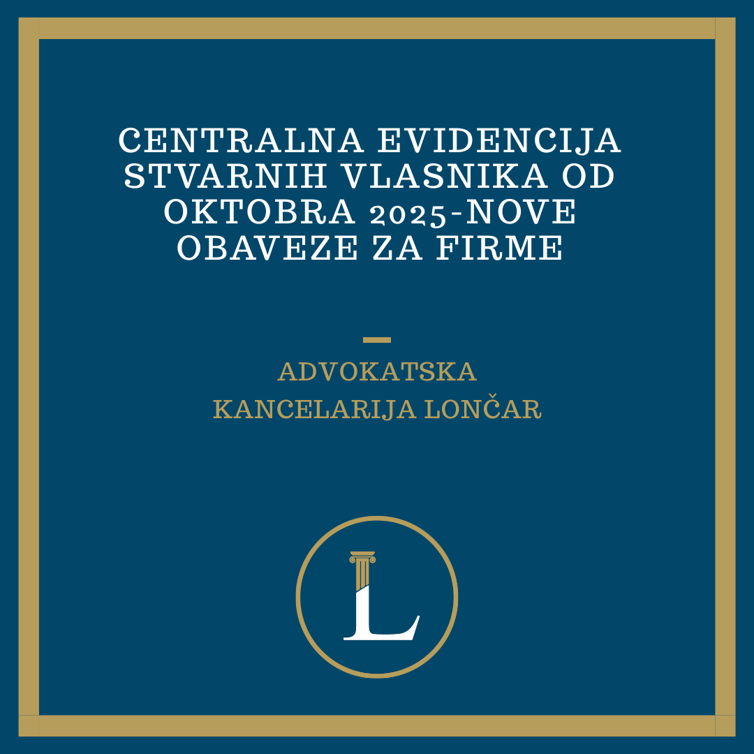 Centralna evidencija stvarnih vlasnika od oktobra 2025-Nove obaveza za firme