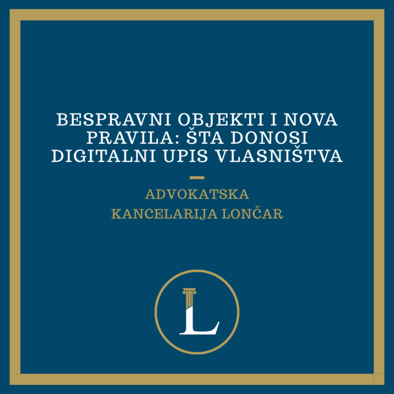 Bespravni objekti i nova pravila: šta donosi digitalni upis vlasništva