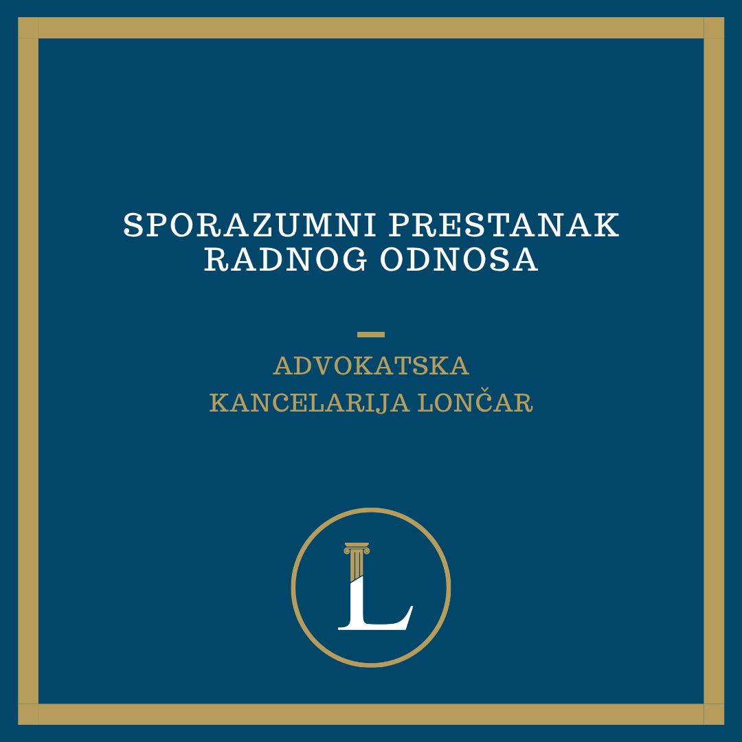  Sporazumni prestanak radnog odnosa – Šta treba znati pre potpisivanja?